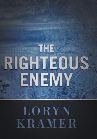 Kniha Righteous Enemy Loryn Kramer