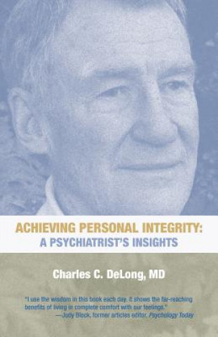 Kniha Achieving Personal Integrity Charles C DeLong MD