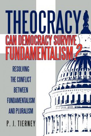 Libro Theocracy P J Tierney