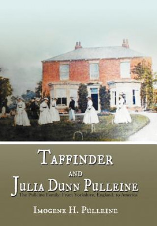 Kniha Taffinder and Julia Dunn Pulleine Imogene H Pulleine