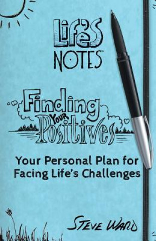 Knjiga Finding Your Positives Steve Ward