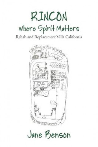 Knjiga Rincon Where Spirit Matters Jane Benson