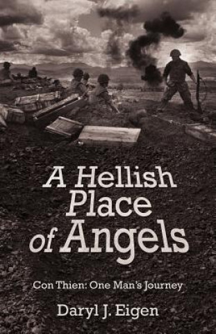 Könyv Hellish Place of Angels Daryl J Eigen