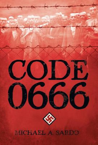 Kniha Code 0666 Michael A Sardo