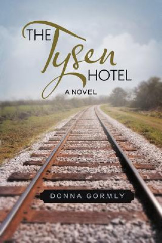 Libro Tysen Hotel Donna Gormly