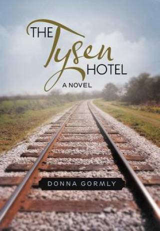 Libro Tysen Hotel Donna Gormly