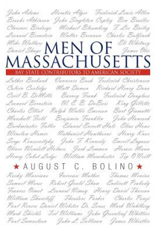Könyv Men of Massachusetts August C Bolino