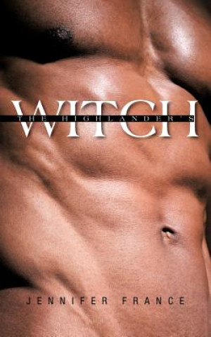 Buch Highlander's Witch Jennifer France