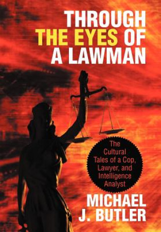 Kniha Through the Eyes of a Lawman Butler