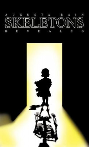 Книга Skeletons Revealed Augusta Rain