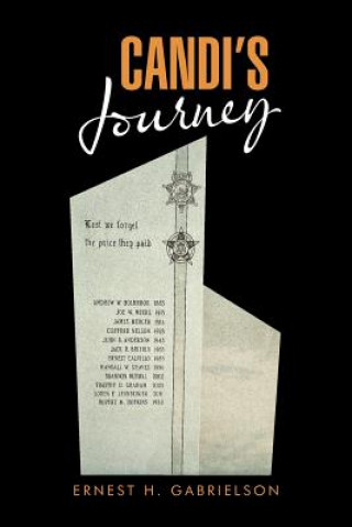 Könyv Candi's Journey Ernest H Gabrielson