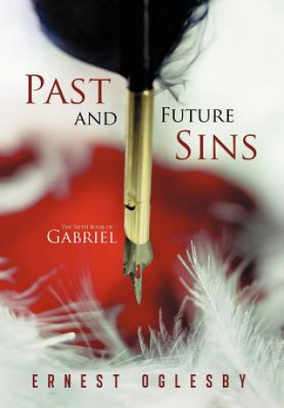 Buch Past and Future Sins Ernest Oglesby