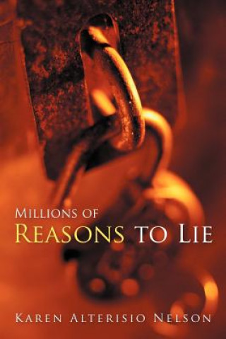 Buch Millions of Reasons to Lie Karen Alterisio Nelson