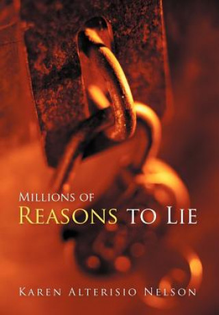 Buch Millions of Reasons to Lie Karen Alterisio Nelson