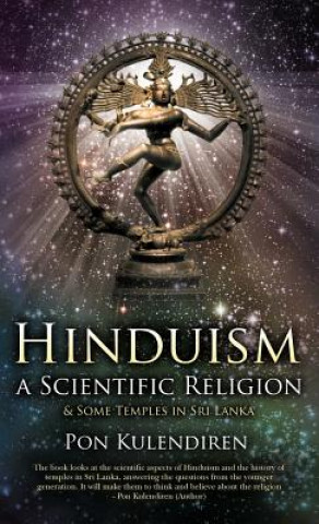 Książka Hinduism a Scientific Religion Pon Kulendiren