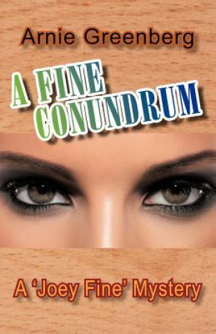 Книга Fine Conundrum Arnie Greenberg