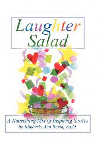 Libro Laughter Salad Kimberly Ann Borin Edd