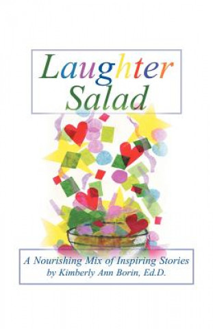 Knjiga Laughter Salad Kimberly Ann Borin Edd