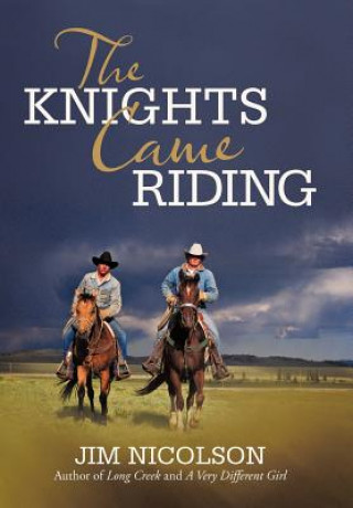 Kniha Knights Came Riding Jim Nicolson