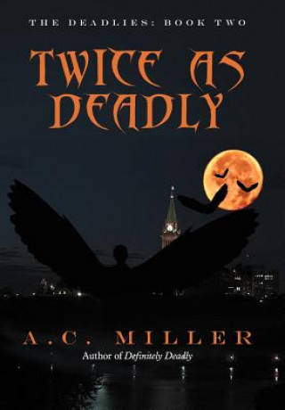 Carte Twice as Deadly A C Miller