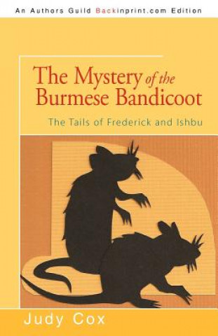 Kniha Mystery of the Burmese Bandicoot Judy Cox