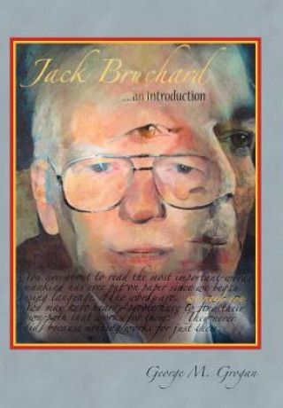 Książka Jack Bruchard ... an Introduction George M Grogan