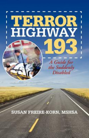Carte Terror Highway 193 Susan Freire-Korn Mshsa