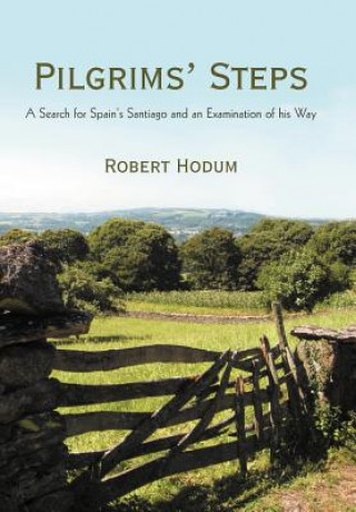 Книга Pilgrims' Steps Robert Hodum