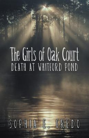 Carte Girls of Oak Court Sophia E Fredo