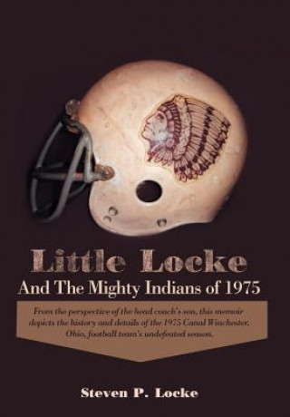 Carte Little Locke and the Mighty Indians of 1975 Steven P Locke