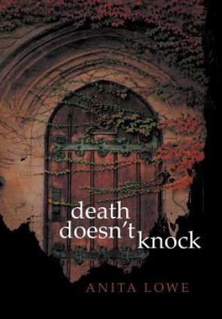 Buch Death Doesn't Knock Anita Lowe