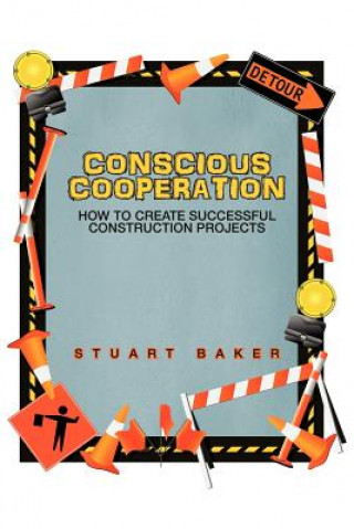 Kniha Conscious Cooperation Stuart Baker