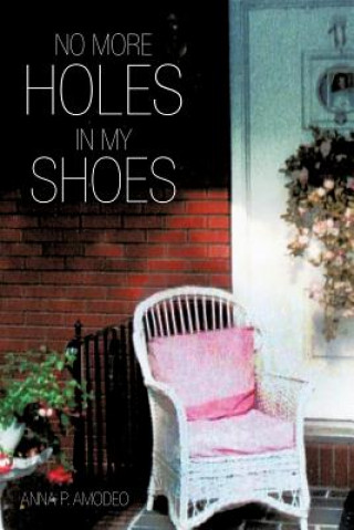 Carte No More Holes in My Shoes Anna P Amodeo