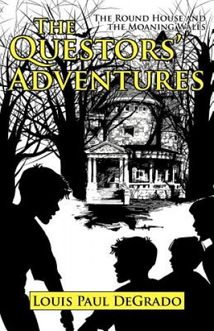 Book Questors' Adventures DeGrado