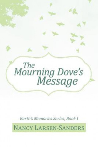Buch Mourning Dove's Message Nancy Larsen-Sanders