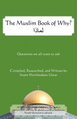 Könyv Muslim Book of Why Warithudeen Umar