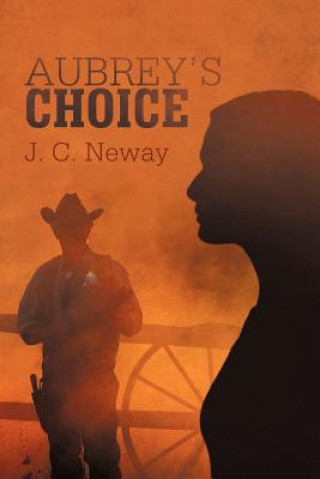 Buch Aubrey's Choice J C Neway