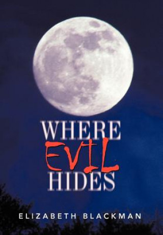 Buch Where Evil Hides Elizabeth Blackman