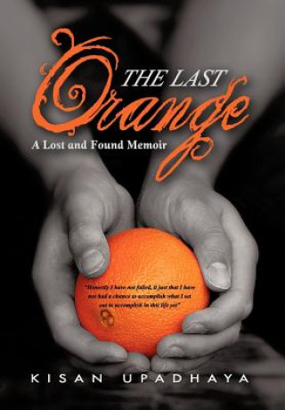 Könyv Last Orange Kisan Upadhaya