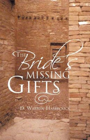 Kniha Bride's Missing Gifts D Warren Hasbrouck