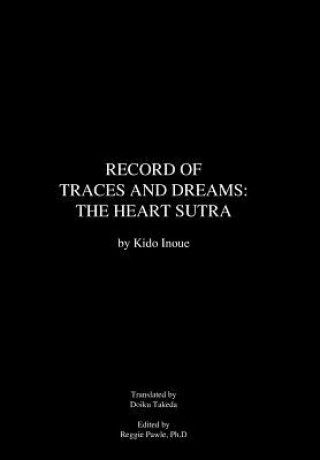 Kniha Record of Traces and Dreams Kido Inoue