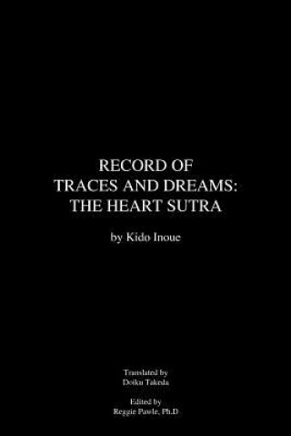 Kniha Record of Traces and Dreams Kido Inoue