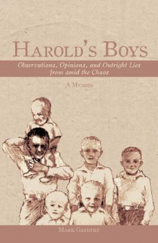 Carte Harold's Boys Mark Gaedtke