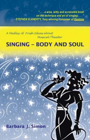 Книга Singing - Body and Soul Barbara J Simon