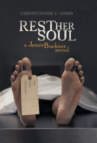 Book Rest Her Soul Christopher C Gibbs