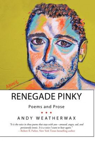 Książka Renegade Pinky Andy Weatherwax