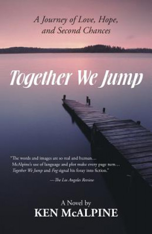 Книга Together We Jump Ken McAlpine