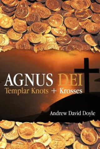 Kniha Agnus Dei Andrew David Doyle