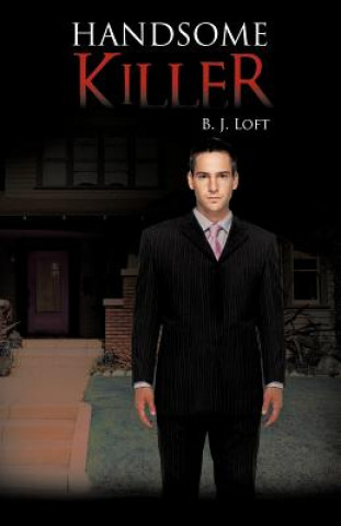 Libro Handsome Killer B J Loft