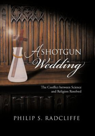 Knjiga Shotgun Wedding Philip S Radcliffe